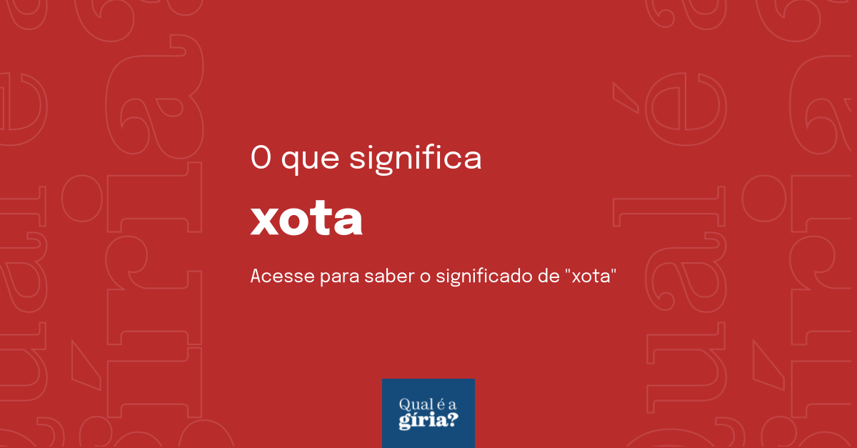 xota significado & o que significa xota